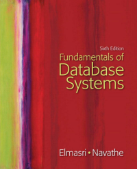 FUNDAMENTALS OF Database Systems SIXTH EDITION