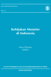 Kebijakan Moneter di Indonesia