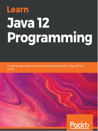 Learn Java 12 Programming