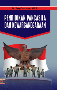 PENDIDIKAN PANCASILA DAN KEWARGANEGARAAN