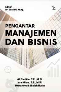 PENGANTAR MANAJEMEN DAN BISNIS