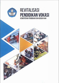 Revitalisasi Pendidikan Vokasi