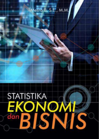 STATISTIKA EKONOMI & BISNIS