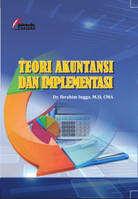 TEORI AKUNTANSI DAN IMPLEMENTASI