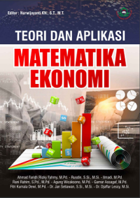 Teori dan Aplikasi Matematika Ekonomi